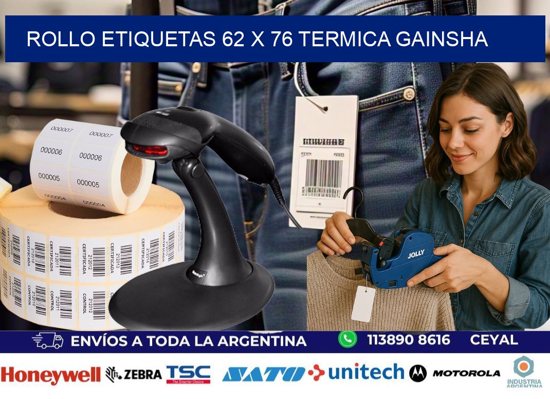 Rollo etiquetas 62 x 76 termica gainsha