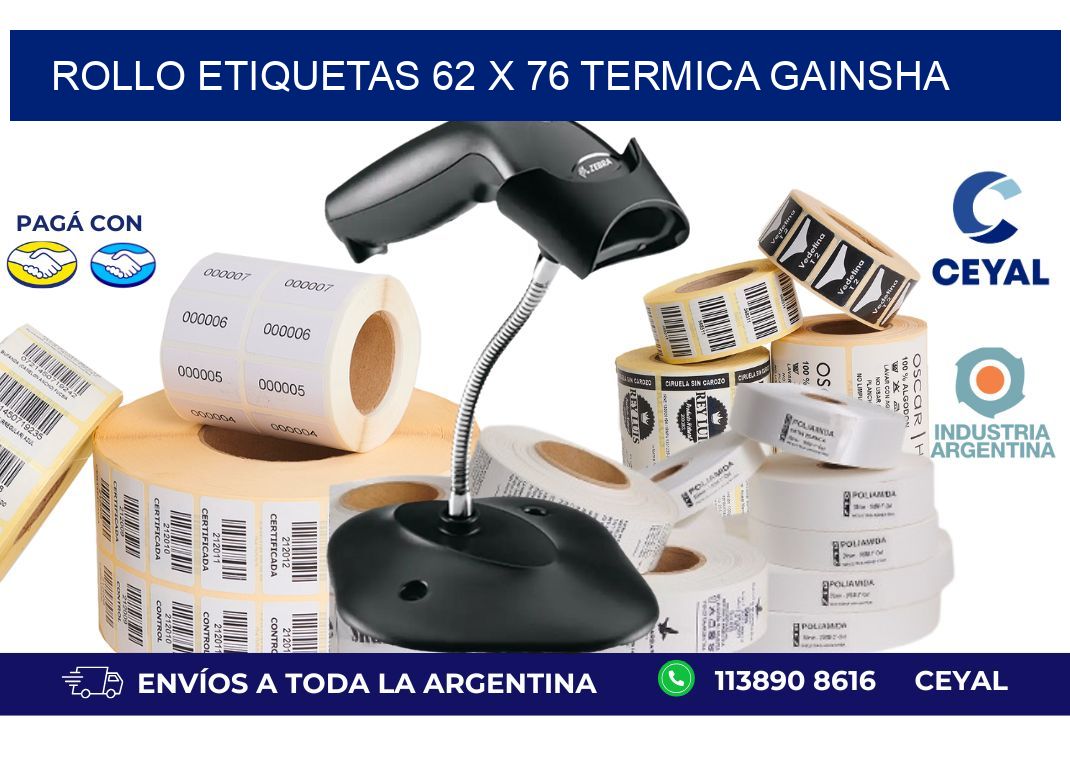 Rollo etiquetas 62 x 76 termica gainsha