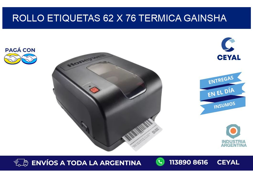 Rollo etiquetas 62 x 76 termica gainsha