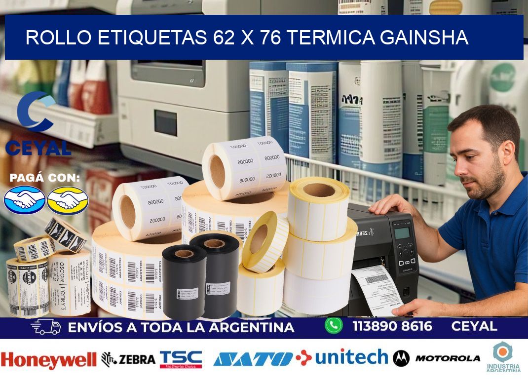 Rollo etiquetas 62 x 76 termica gainsha