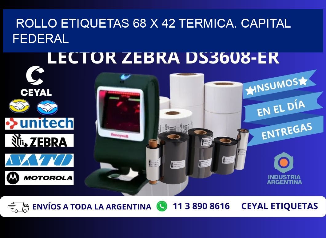 Rollo etiquetas 68 x 42 termica. Capital Federal