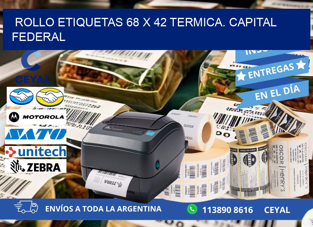 Rollo etiquetas 68 x 42 termica. Capital Federal