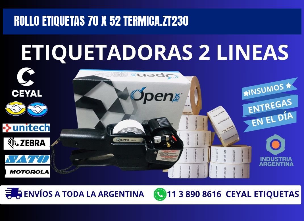 Rollo etiquetas 70 x 52 termica.zt230