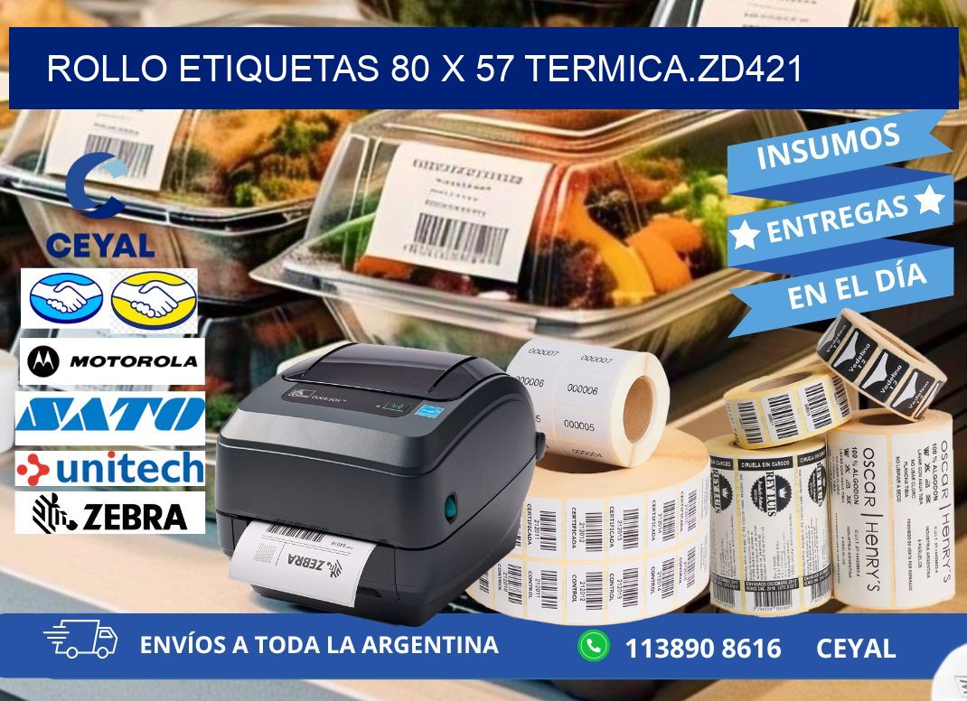 Rollo etiquetas 80 x 57 termica.zd421