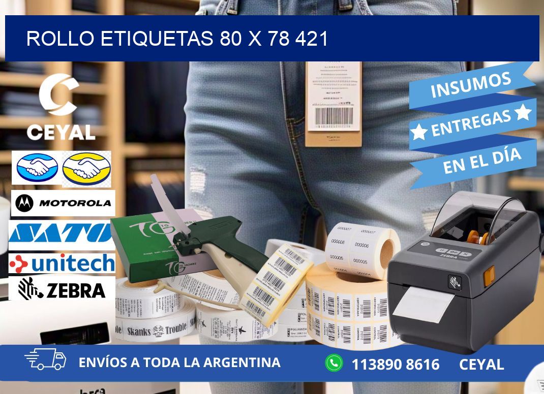 Rollo etiquetas 80 x 78 421