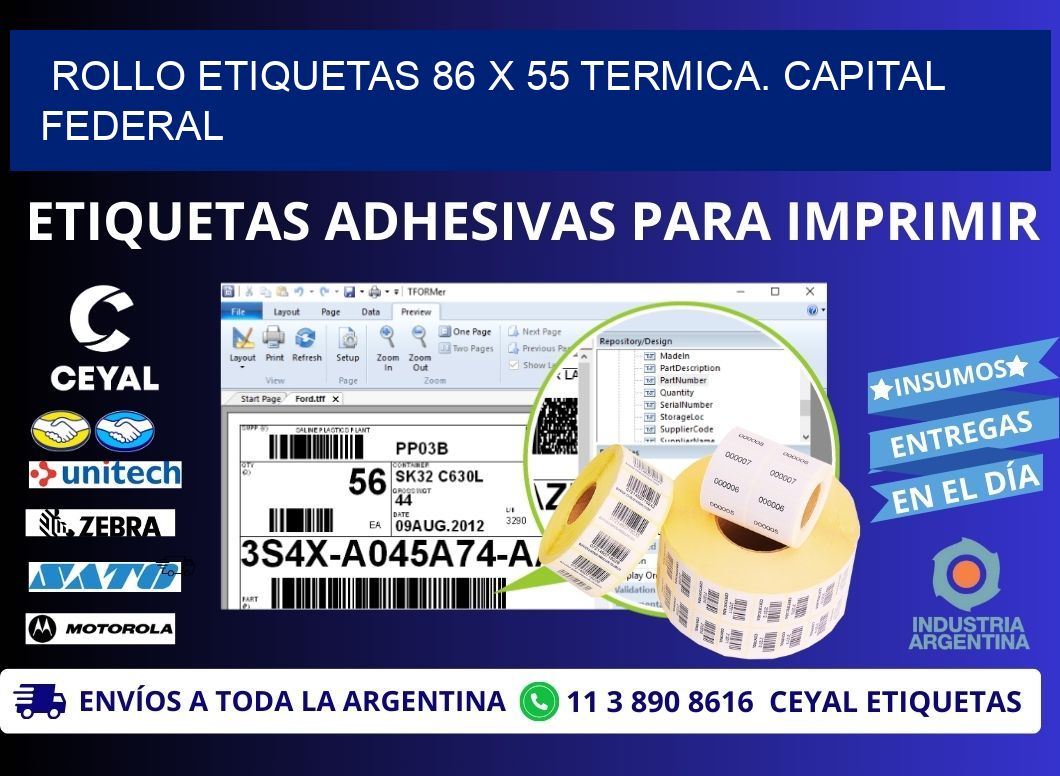Rollo etiquetas 86 x 55 termica. Capital Federal