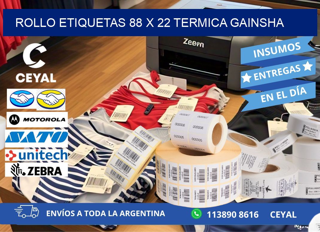 Rollo etiquetas 88 x 22 termica gainsha