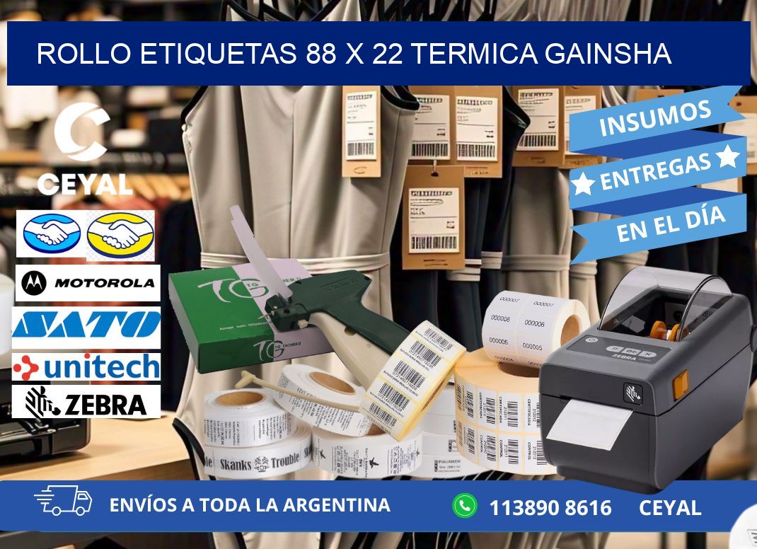 Rollo etiquetas 88 x 22 termica gainsha