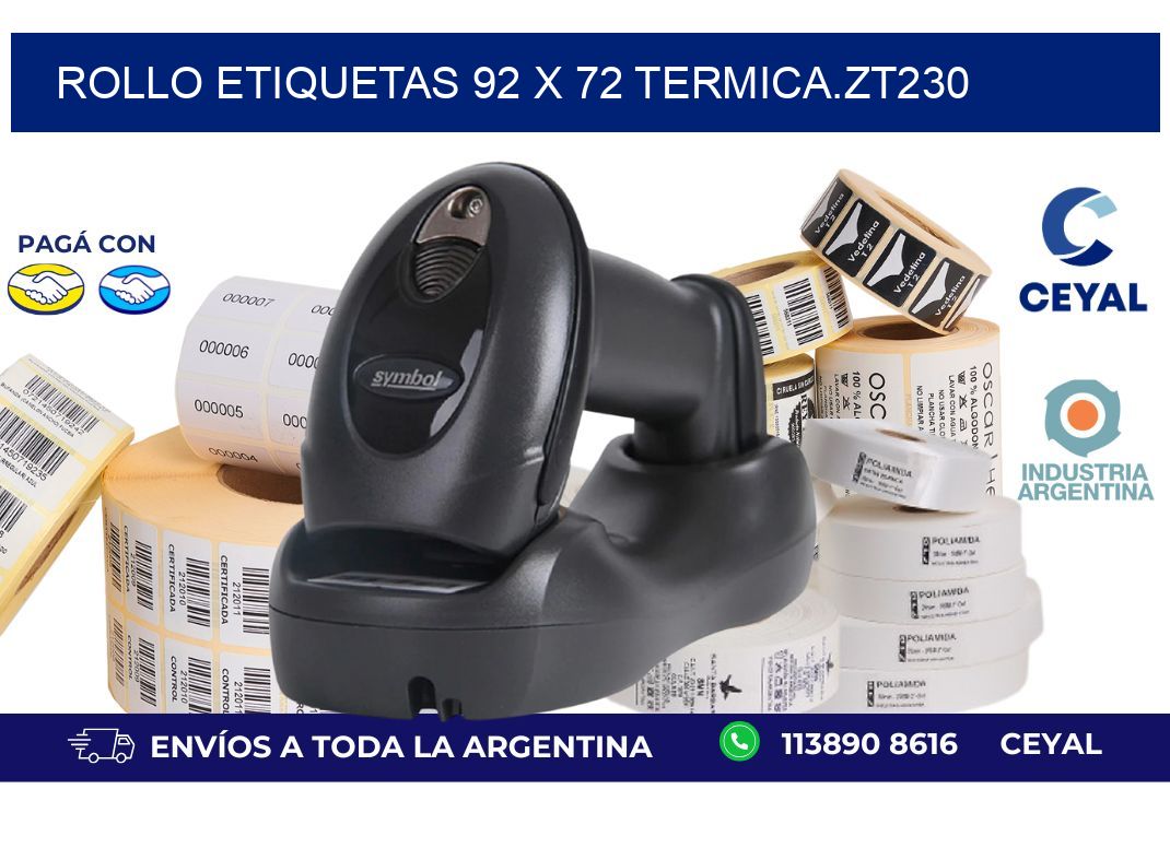 Rollo etiquetas 92 x 72 termica.zt230