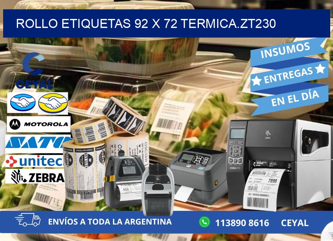 Rollo etiquetas 92 x 72 termica.zt230