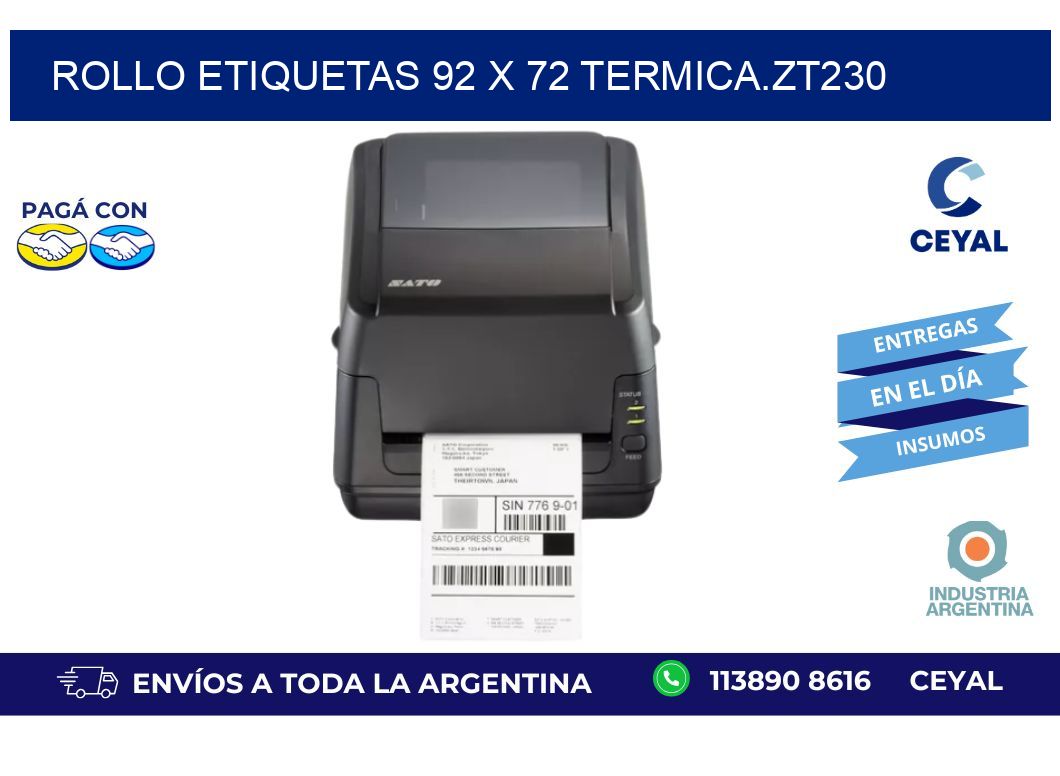 Rollo etiquetas 92 x 72 termica.zt230