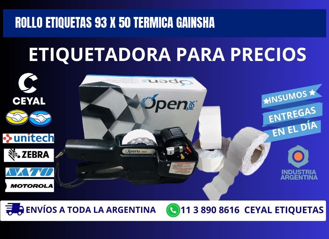 Rollo etiquetas 93 x 50 termica gainsha