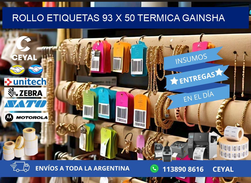 Rollo etiquetas 93 x 50 termica gainsha