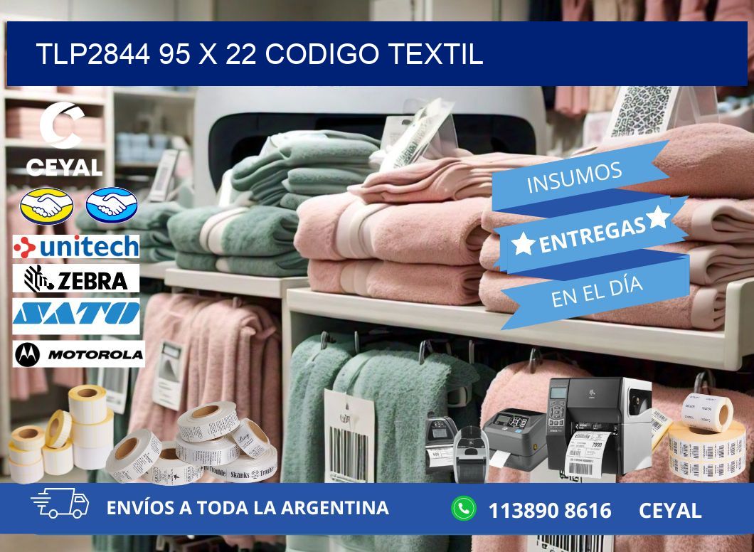 TLP2844 95 x 22 CODIGO TEXTIL