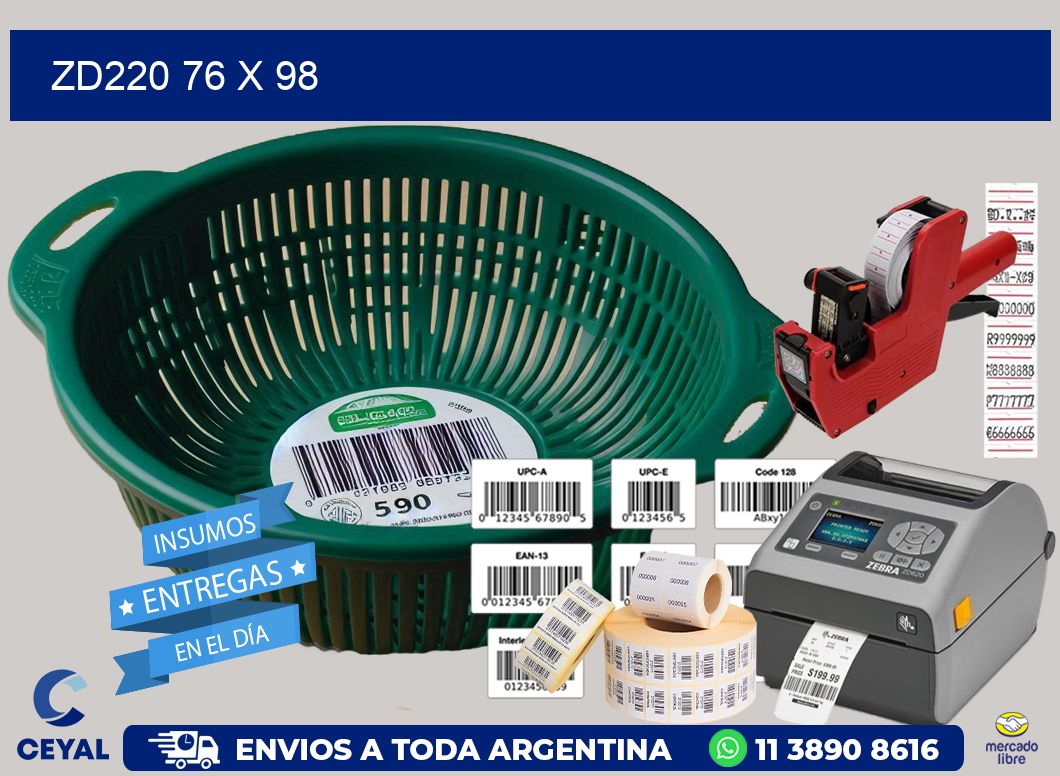 ZD220 76 x 98