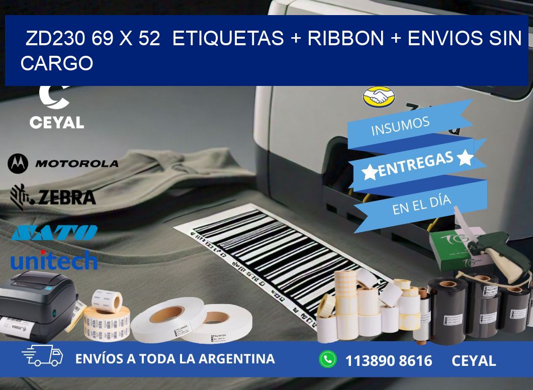 ZD230 69 x 52  etiquetas + ribbon + envios sin cargo
