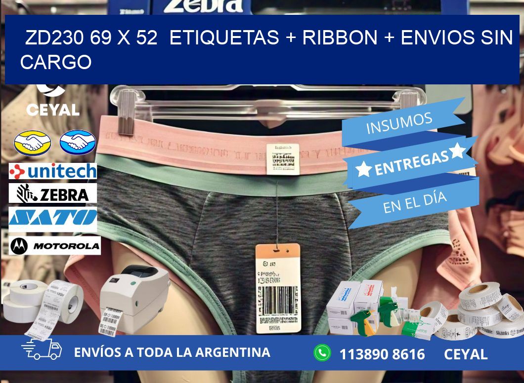 ZD230 69 x 52  etiquetas + ribbon + envios sin cargo
