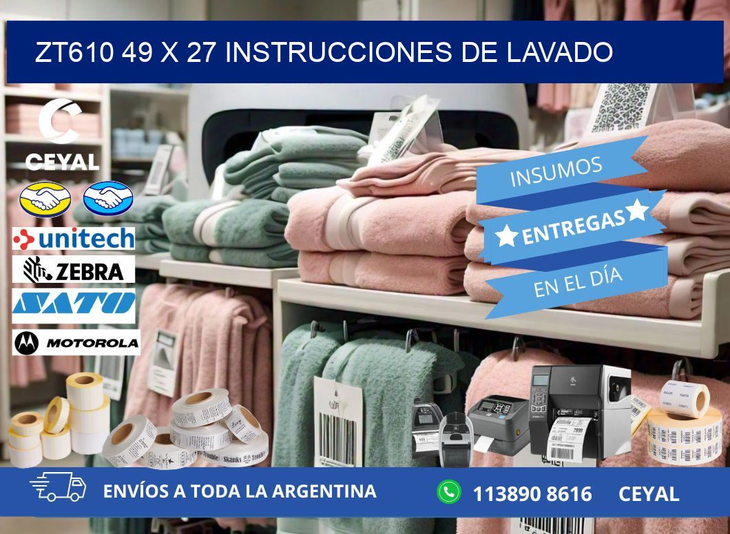 ZT610 49 x 27 INSTRUCCIONES DE LAVADO