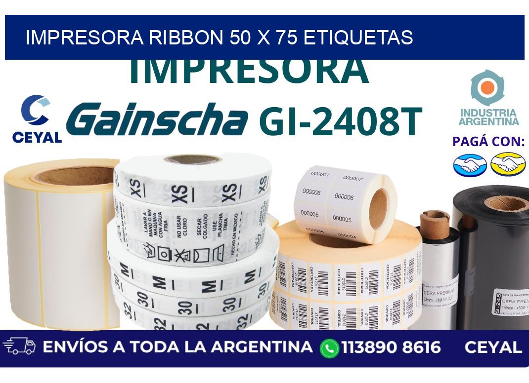 impresora ribbon 50 x 75 etiquetas