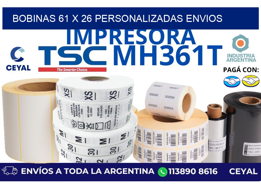 bobinas 61 x 26 personalizadas envios