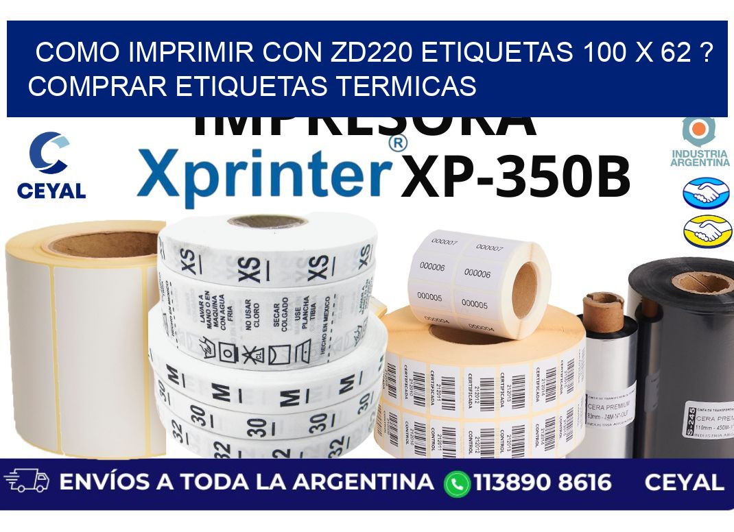 como imprimir con zd220 etiquetas 100 x 62 ? Comprar Etiquetas termicas