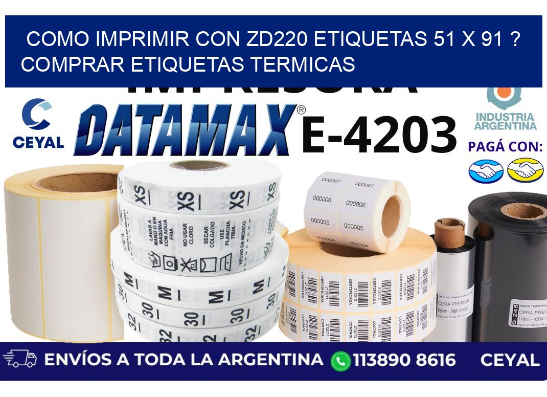 como imprimir con zd220 etiquetas 51 x 91 ? Comprar Etiquetas termicas