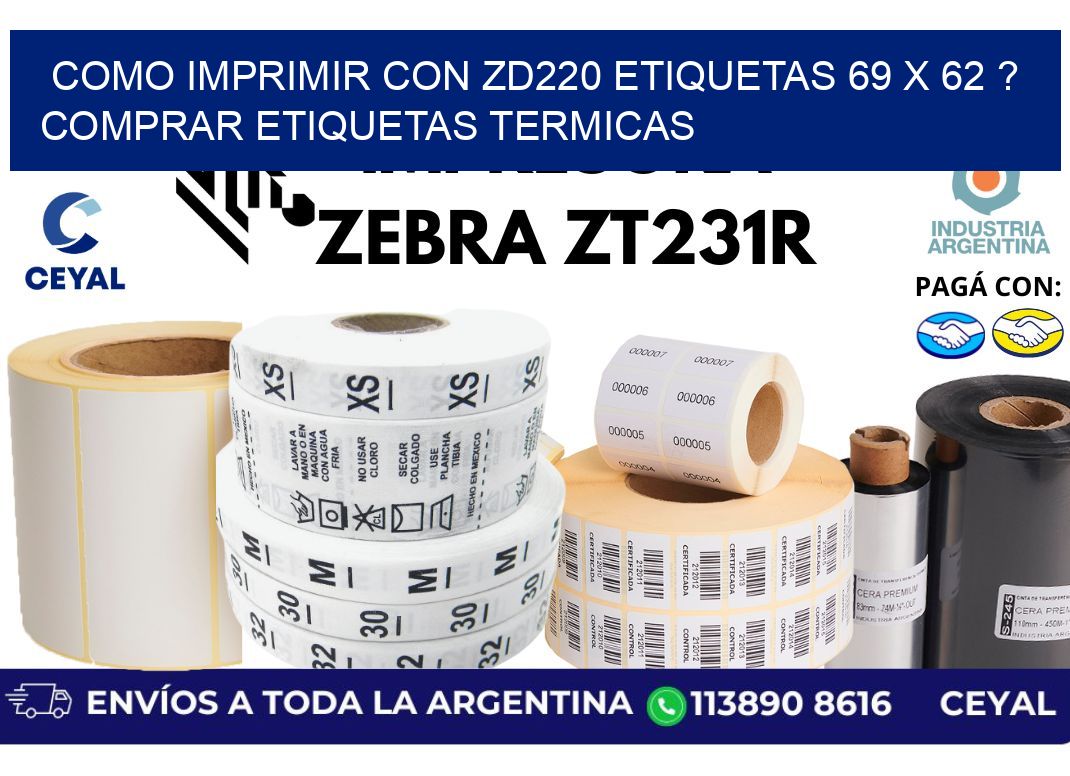 como imprimir con zd220 etiquetas 69 x 62 ? Comprar Etiquetas termicas