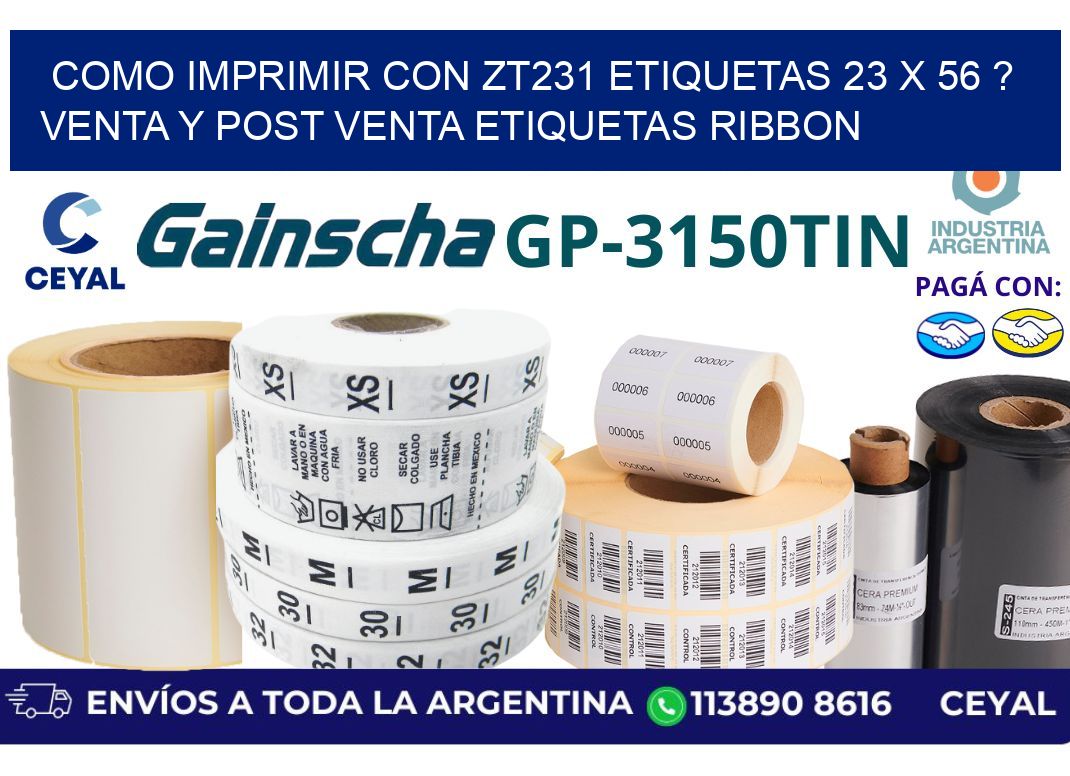 como imprimir con zt231 etiquetas 23 x 56 ? Venta y post venta etiquetas ribbon