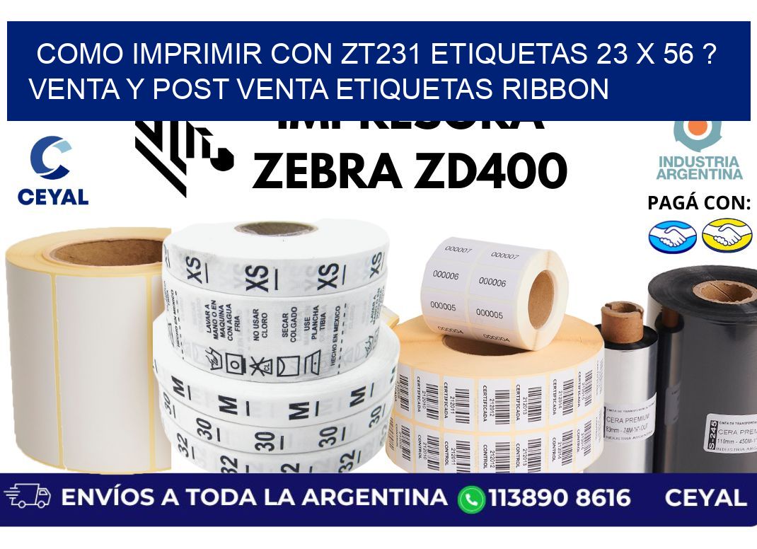 como imprimir con zt231 etiquetas 23 x 56 ? Venta y post venta etiquetas ribbon