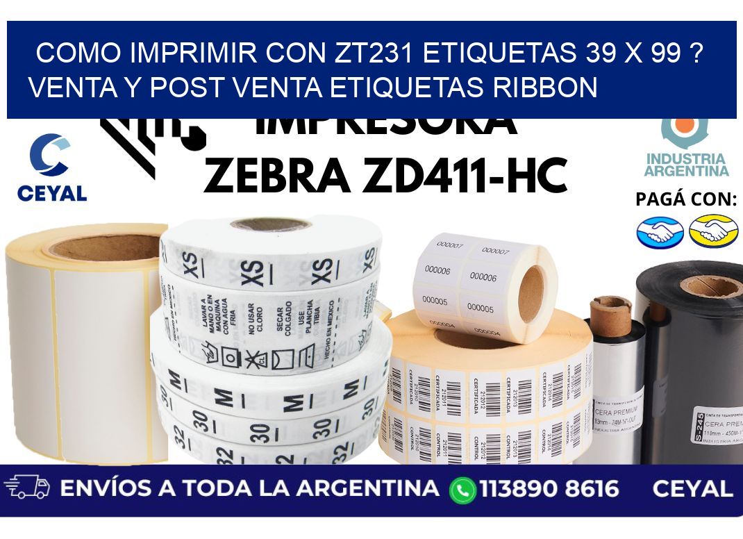 como imprimir con zt231 etiquetas 39 x 99 ? Venta y post venta etiquetas ribbon