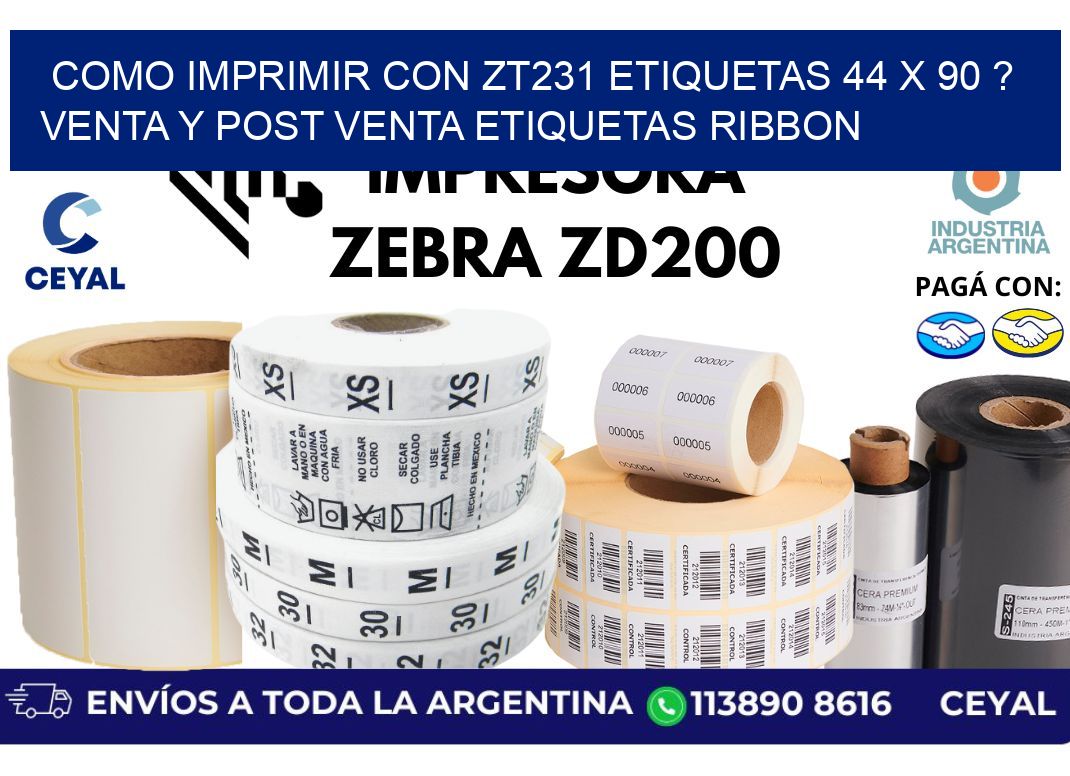 como imprimir con zt231 etiquetas 44 x 90 ? Venta y post venta etiquetas ribbon