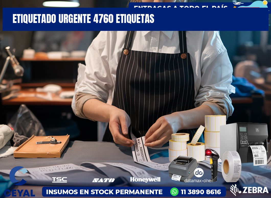 etiquetado urgente 4760 etiquetas