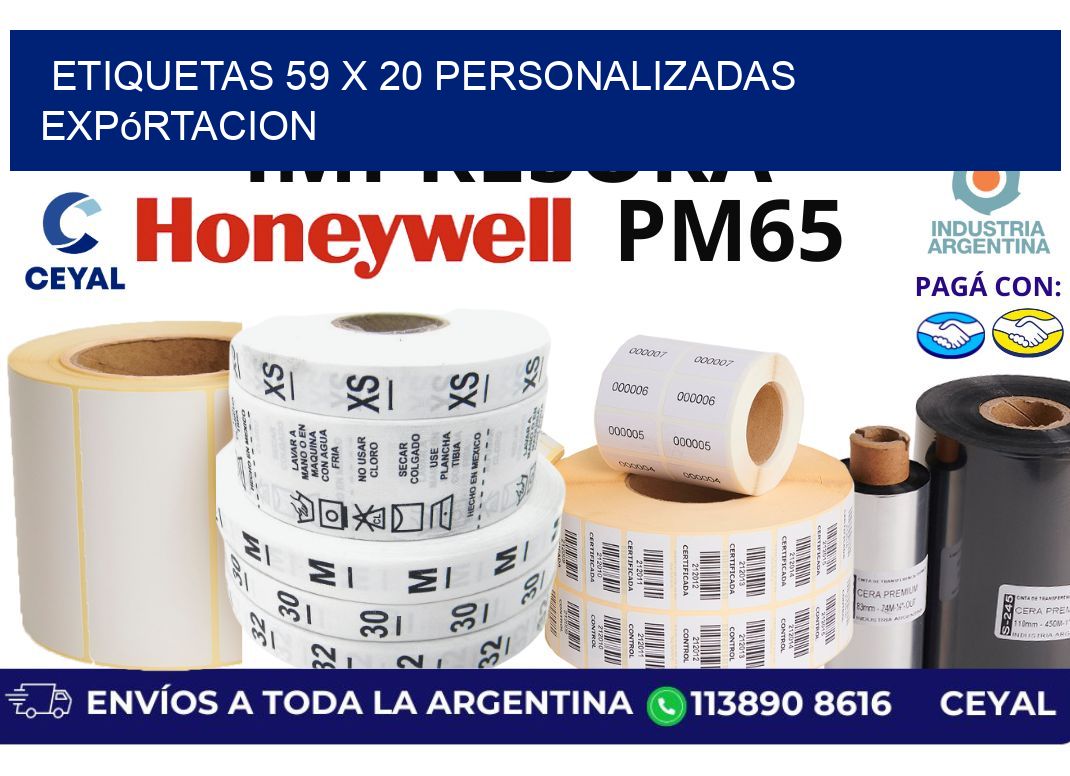 etiquetas 59 x 20 personalizadas expórtacion