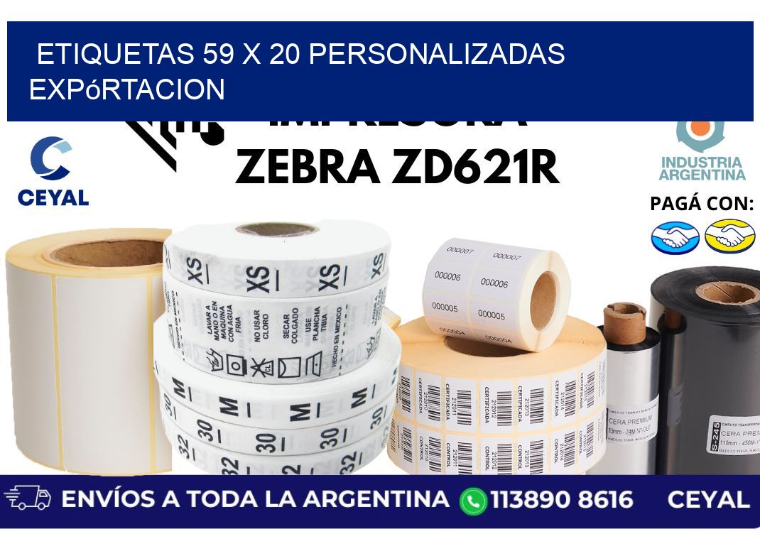 etiquetas 59 x 20 personalizadas expórtacion