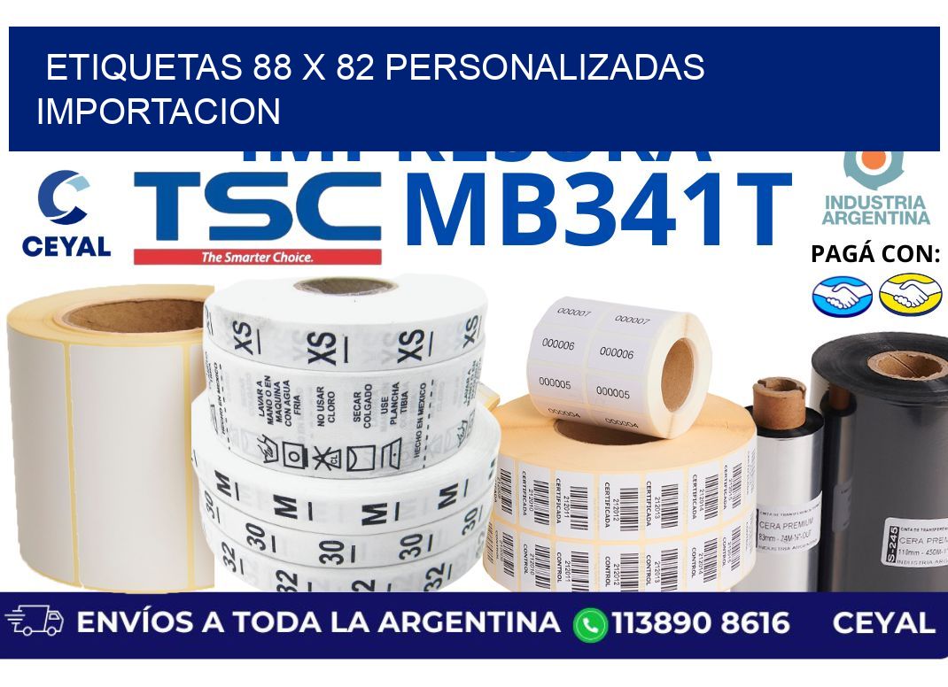 etiquetas 88 x 82 personalizadas importacion