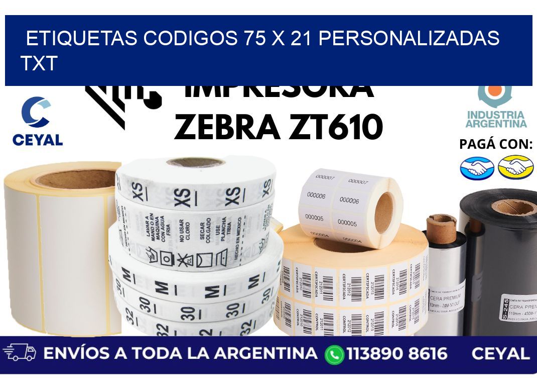 etiquetas codigos 75 x 21 personalizadas txt