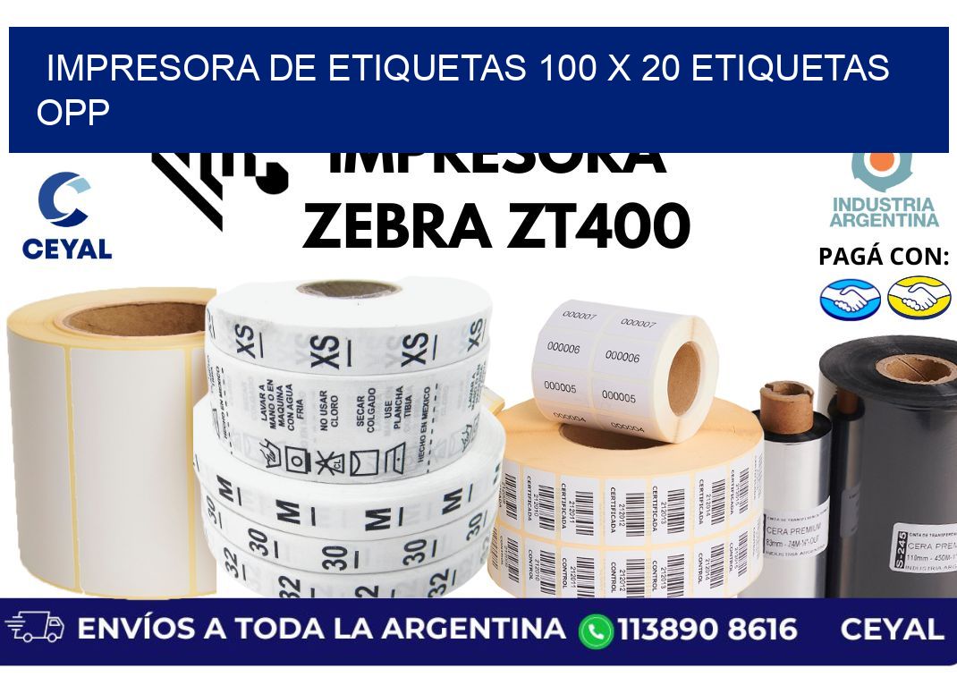 impresora de etiquetas 100 x 20 etiquetas opp