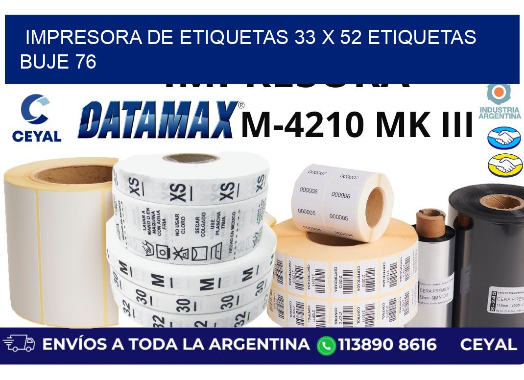impresora de etiquetas 33 x 52 etiquetas buje 76