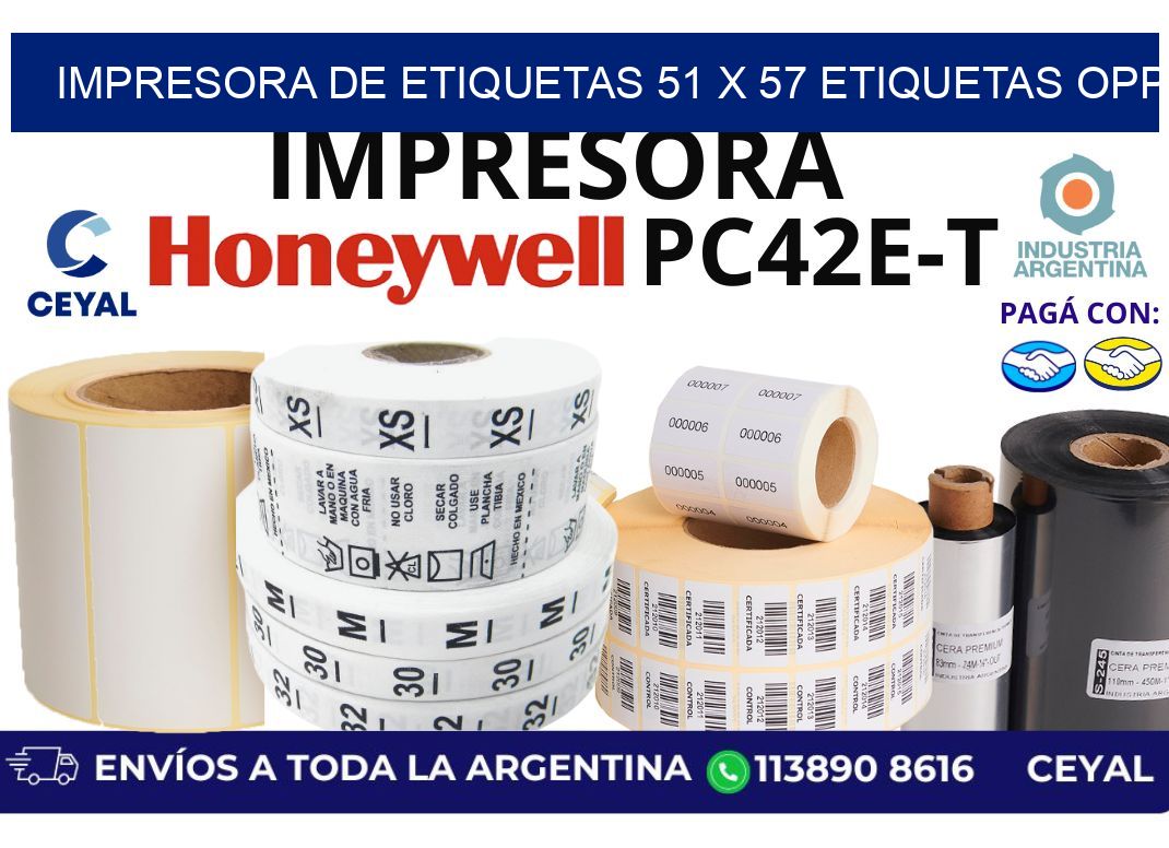 impresora de etiquetas 51 x 57 etiquetas opp