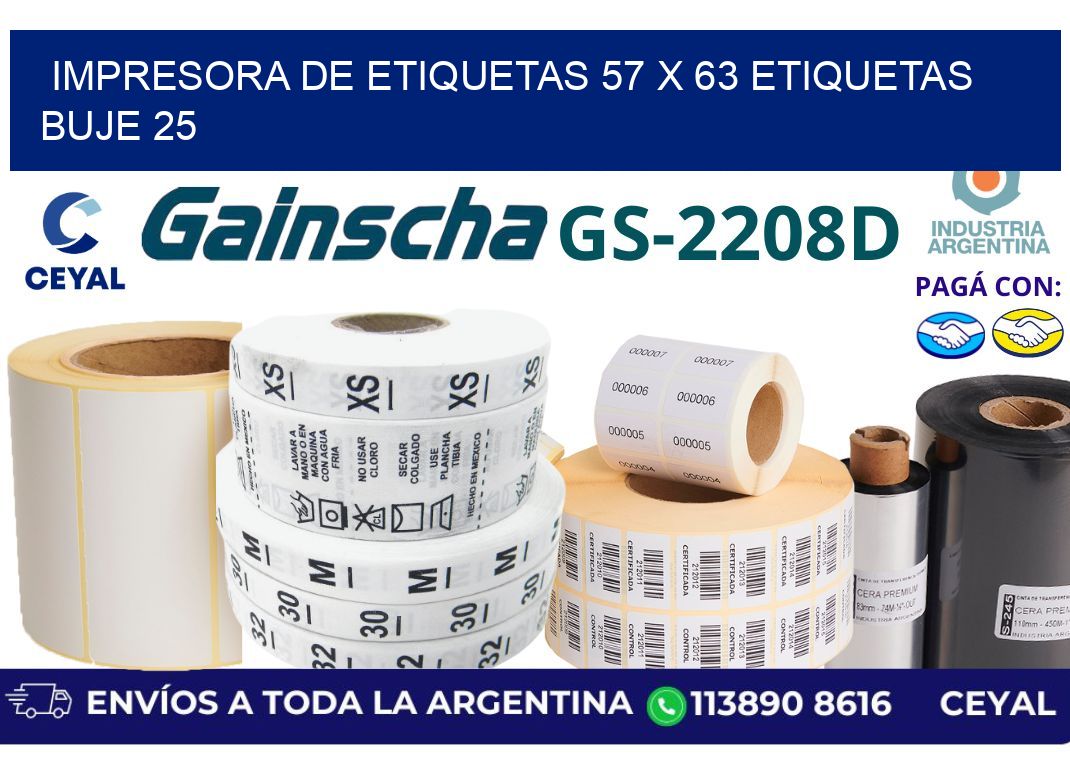 impresora de etiquetas 57 x 63 etiquetas  buje 25