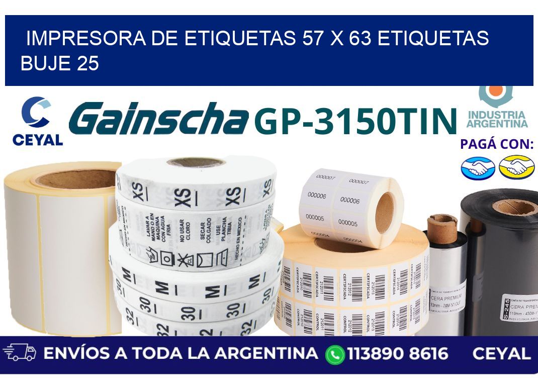 impresora de etiquetas 57 x 63 etiquetas  buje 25