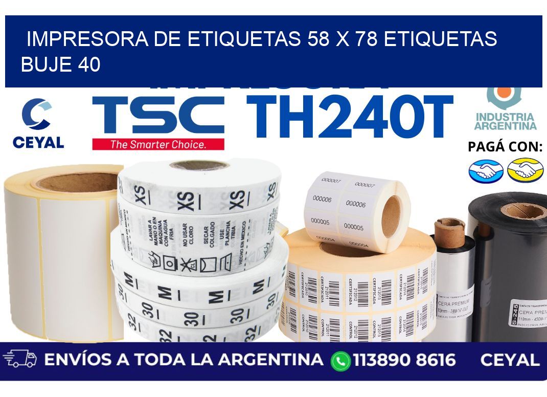 impresora de etiquetas 58 x 78 etiquetas buje 40