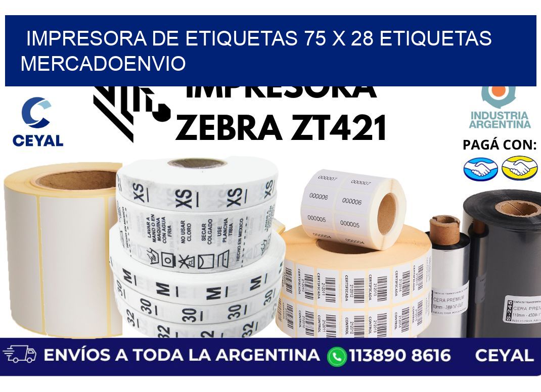 impresora de etiquetas 75 x 28 etiquetas mercadoenvio