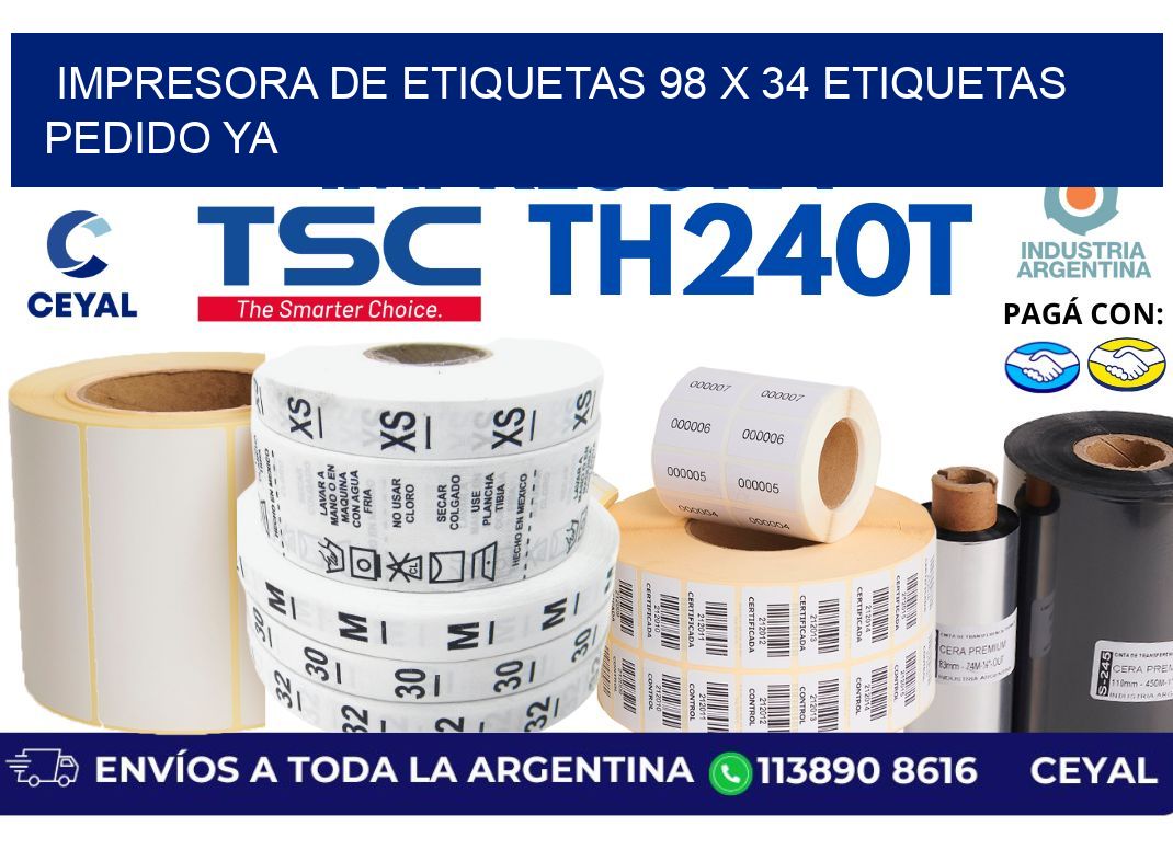 impresora de etiquetas 98 x 34 etiquetas pedido ya