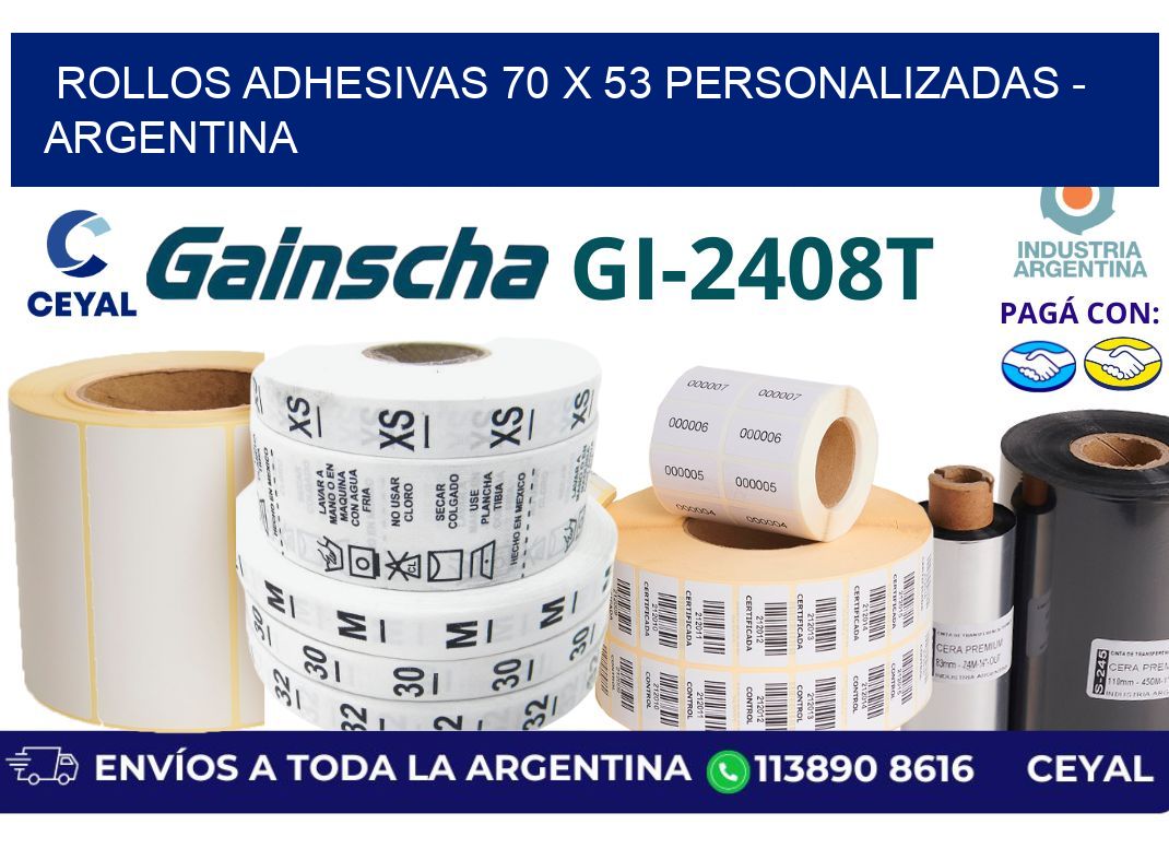 rollos adhesivas 70 x 53 personalizadas – Argentina