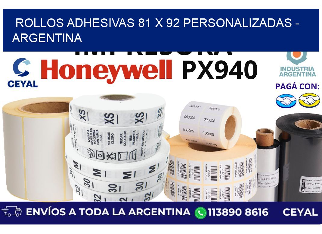 rollos adhesivas 81 x 92 personalizadas – Argentina