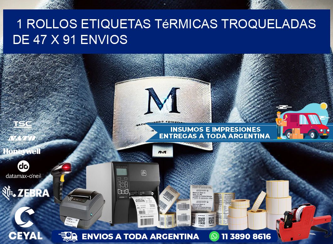 1 Rollos Etiquetas Térmicas Troqueladas De 47 x 91 ENVIOS