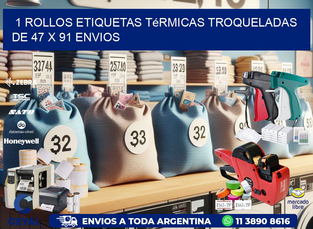 1 Rollos Etiquetas Térmicas Troqueladas De 47 x 91 ENVIOS