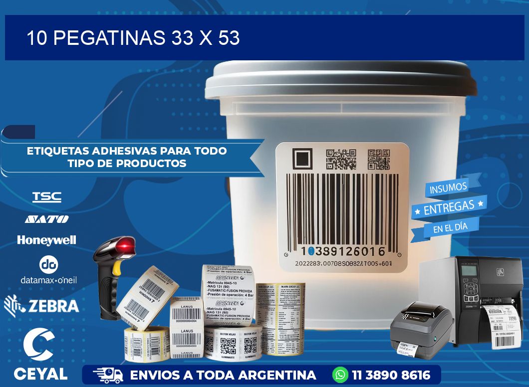 10 PEGATINAS 33 x 53