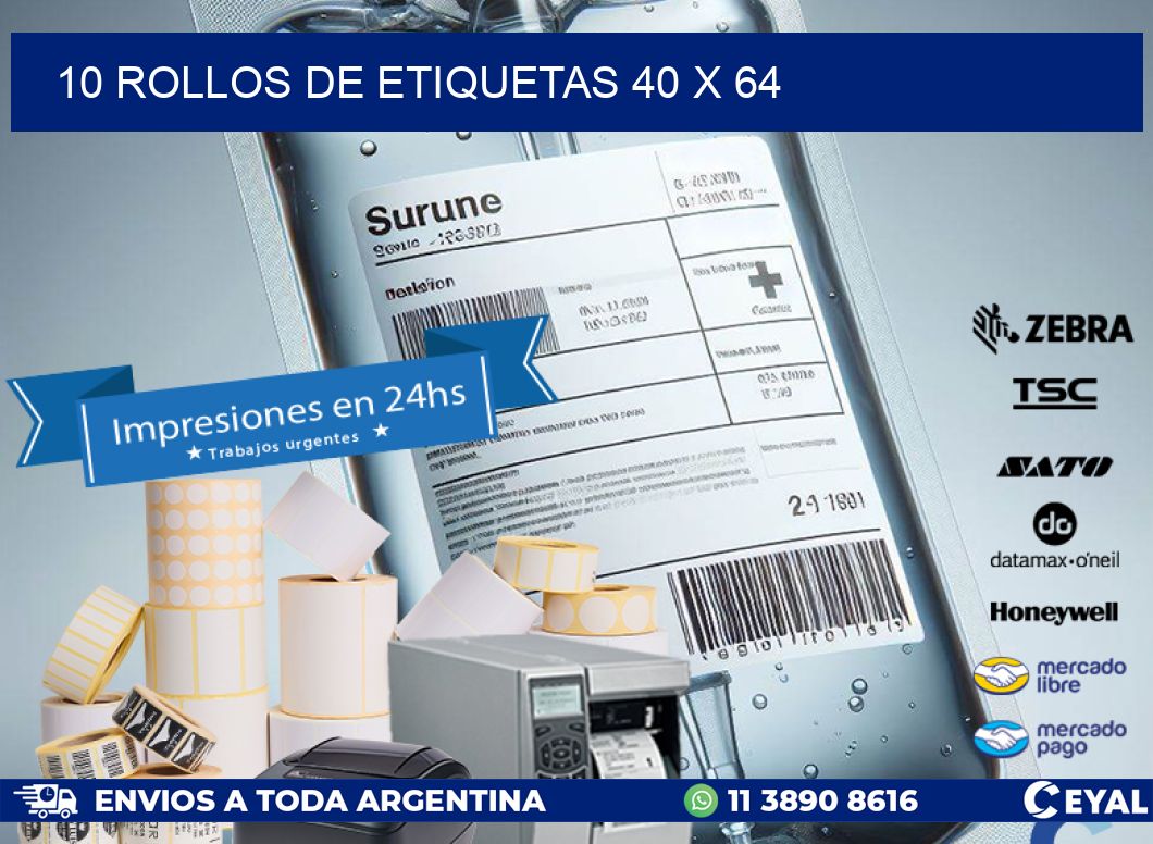 10 ROLLOS DE ETIQUETAS 40 x 64